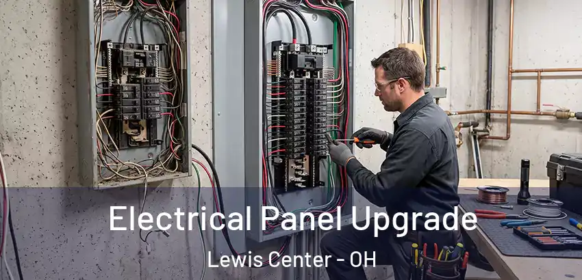 Electrical Panel Upgrade Lewis Center - OH